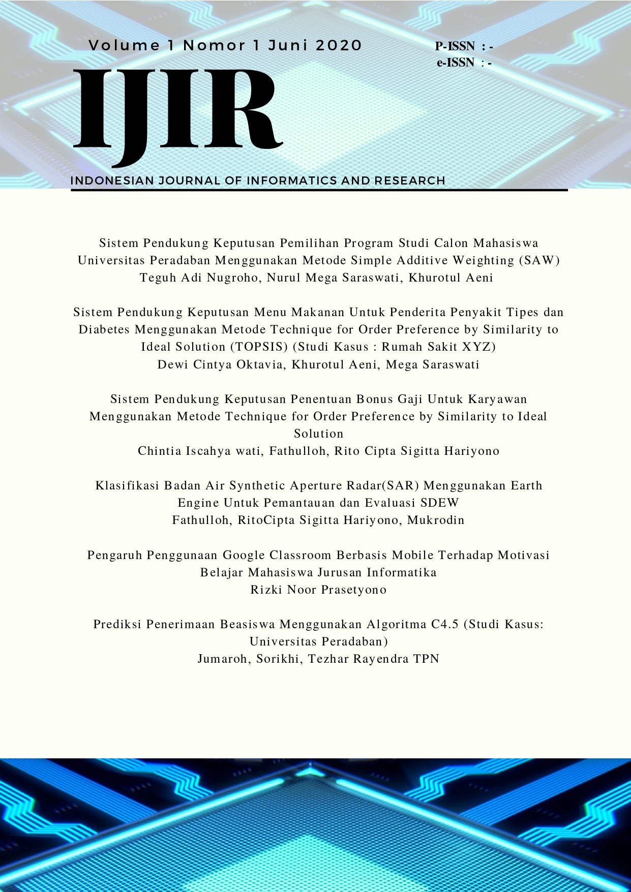 					View Vol. 1 No. 1 (2020): Indonesian Journal of Informatics and Research
				